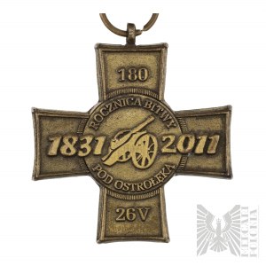 III Republic Cross of the 180th Anniversary of the Battle of Ostroleka (November Uprising 1831).