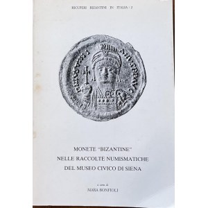 M. Bonfioli (a cura di), Monete bizantine nelle raccolte num...