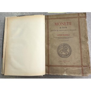 C. Brambilla, Monete di Pavia, Pavie 1883, in 8°, 502 p., X..