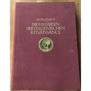 G. Habich, Die Medaillen der italienischen Renaissance, Stoc...