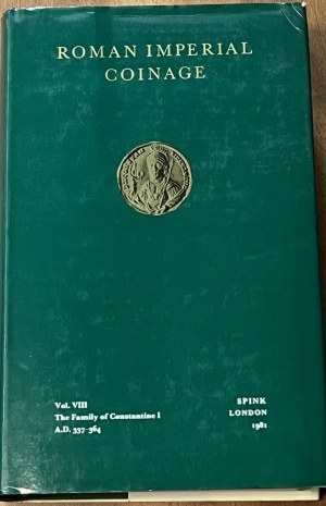 RIC VIII The family of Constantine I AD. 337-364. London 198...