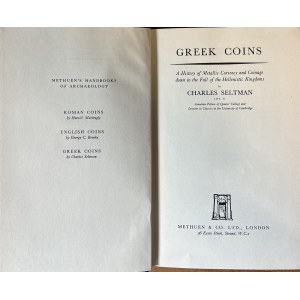 C. Seltman, Monnaies grecques. Une histoire de la monnaie métallique et ...