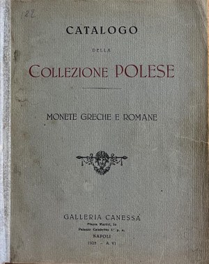 Canessa, Catalogue of the Polese Collection. Greek coins and r...
