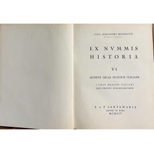 Santamaria, Collezione Magnaguti. Ex Nummis Historia. VI. Mo...