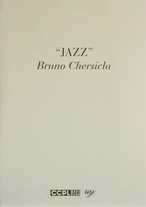 BRUNO CHERSICLA, jazz