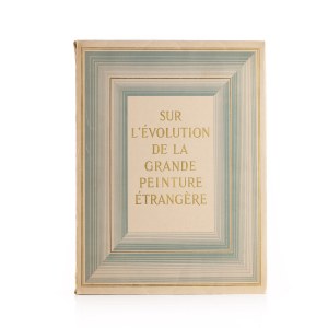 Sur l'évolution de la grande peinture étrangère, 1952.