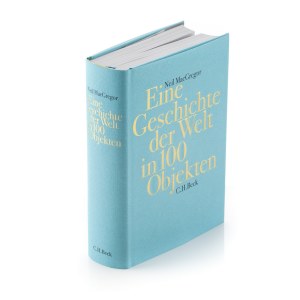 Eine Geschichte der Welt in 100 Objekten, 2013
