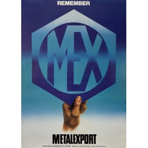 proj. Andrzej BILEWICZ, Remember Mex Metalexport