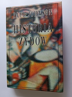 PAUL JOHNSON, HISTORY OF THE JEWISH PEOPLE, KRAKOW 1994