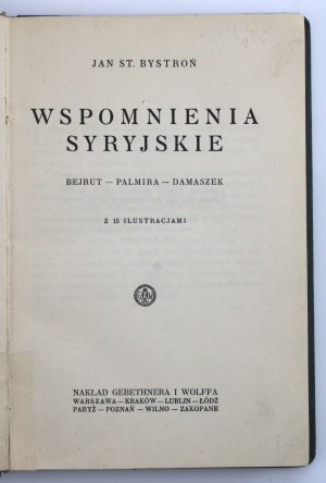 Bystroń Jan St. - Syrian Memories. 15 illustrations (523)