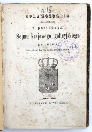 Stenographic reports from the meetings of the Galician National Sejm in Lviv. Lviv 1861 edition (522)