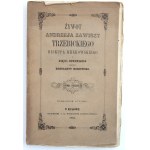 Hoszowski K - Żywot Andrzeja Zawiszy Trzebickiego, Biskupa krakowskiego (526)