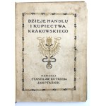 Kutrzeba St. - Dzieje Handlu i Kupiectwa Polskiego (527)