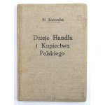 Kutrzeba St. - Dzieje Handlu i Kupiectwa Polskiego (527)