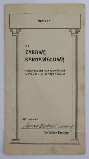 Invitation to a carnival party, NCO of the Garrison of the Hetman's Castle. Zamosc 1931 (532)
