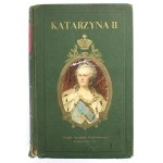 Zabel, E. - Katarzyna II Caryca Rosji. Romans historyczny z ilustracjami (150)