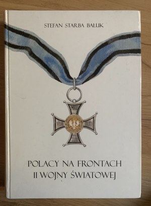 Starba Baluk S. - Poles on the fronts of World War II (603)