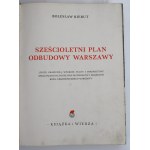 Bierut, B. - Sześcioletni plan odbudowy Warszawy (654)