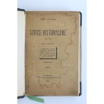 Darowski, A. - Szkice historyczne. Wydanie II. Warszawa 1901 (652)