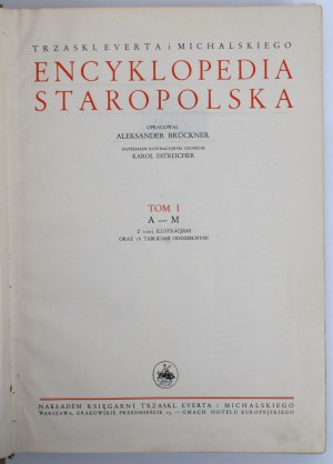 Bruckner, A. - Encyclopedia Staropolska vol. I and II. Trzaska, Evert and Michalski ed. (650)