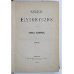 Szajnocha K. - Szkice historyczne. Tom III. Warszawa 1881 (640)