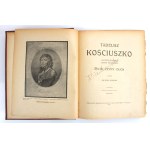 dr Koneczny, F. - Tadeusz Kościuszko Życie, czyny, duch. Na setną rocznicę zgonu Naczelnika (631)
