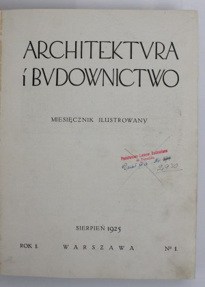 Architecture and Construction. Monthly illustrated magazine, annual (491)