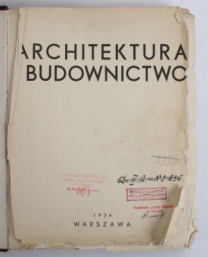Architecture and Construction. Monthly illustrated magazine, annual. 1934 (497)