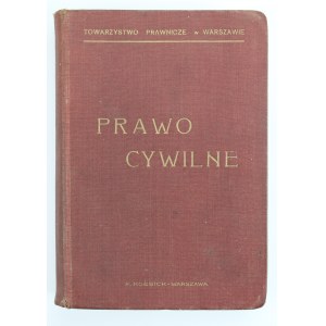 Prawo cywilne obowiązujące w Królestwie Polskiem. Wyd. Towarzystwa Prawniczego w Warszawie (925)