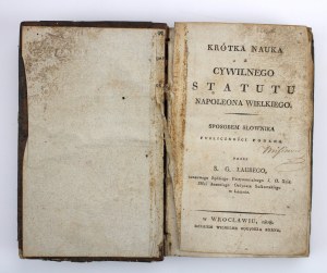 A Short Study of the Civil Statute of Napoleon the Great, Wrocław 1808 (924)