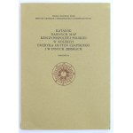 Katalog Dawnych Map Rzeczypospolitej Polskiej w Kolekcji Emeryka Huttren-Żabskiego i w Innych Zbiorach (933)