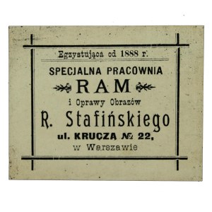 Etykieta z ramy obrazu, Specjalna Pracownia Ram i Oprawy Obrazów R. Stafińskiego, Warszawa, pocz. XX w. (882)