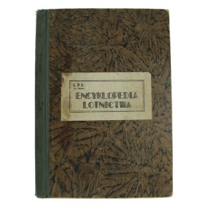 Encyklopedia lotnictwa wg wykładów inż. Brodowskiego Feliksa na kursie podchorążych, Warszawa 1938r(821)