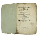 Tymkowski, J. - Podróż do Chin przez Mongoliją w latach 1820 i 1821. Tom II. Lwów 1828 (812)