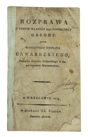 Gawarecki, W. H. - Dissertation on the Law of Self-Defense Czyli Konieczney Obrony. W-wa 1815 (815)