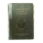 Wyrobek E., Nowoczesna kuchnia domowa. Warszawa 1939 (850)