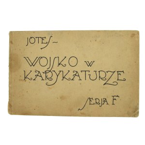 Jotes, Wojsko w karykaturze, seria F. W-wa 1923r (856)