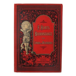 Bilderschatz zur Lander und Volkerkunde eine ausvahl ausFerdinand Hirts. Gegographischen Bildertaffeln. Leipzig 1895 (823)