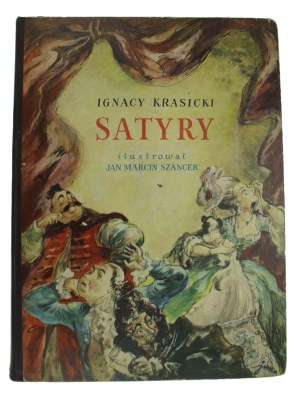 Krasicki Ignacy - Satires, 1952. illustrated by J.M.Szancer (832)