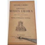 JÓZEFOWICZ- KRONIKA MIASTA LWOWA od roku 1634 do 1690 [ dzieje dawnej Rusi Czerwonej] wyd.1854r.