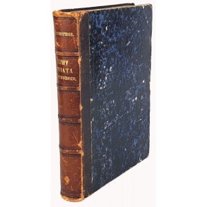 DZIEKOŃSKI- DZIWY ŚWIATA PIERWOTNEGO czyli KOLEBKA WSZECHŚWIATA wyd. 1872r. 268 drzeworytów