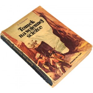SZKLARSKI - TOMEK NA WOJENNEJ ŚJŻCE dédicace de l'auteur