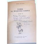 SZKLARSKI - TOMEK NA WOJENNEJ ŚJŻCE dédicace de l'auteur