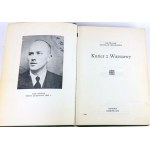 NOWAK [JEZIORAŃSKI]- KURIER Z WARSZAWY. Wyd. 1. Londyn 1978