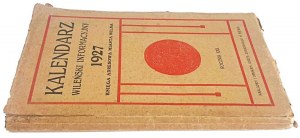 KALENDARZ WILEŃSKI INFORMACYJNY 1927 Księga adresowa miasta Wilna