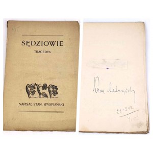 WYSPIAŃSKI - SĘDZIOWIE TRAGEDYA 1907, wyd.1, autograf Kornela Makuszyńskiego