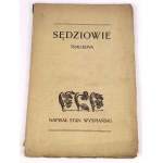 WYSPIAŃSKI - SĘDZIOWIE TRAGEDYA 1907, wyd.1, autograf Kornela Makuszyńskiego
