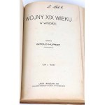HUPERT - WOJNY XIX WIEKU T. 1 - 2 [komplet: tekst plus atlas]
