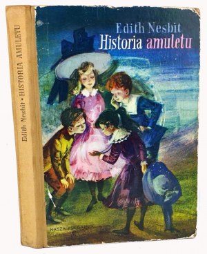 NESBIT- HISTORIE AMULETU. Varšava 1963