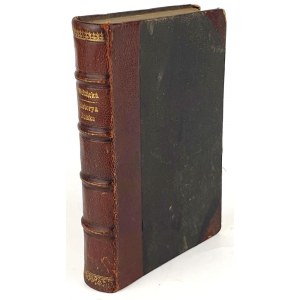 WODZICKA- HISTORYA POLSKA DLA DORASTAJĄCEJ MŁODZIEŻY. Cz. 1, Kraków 1890